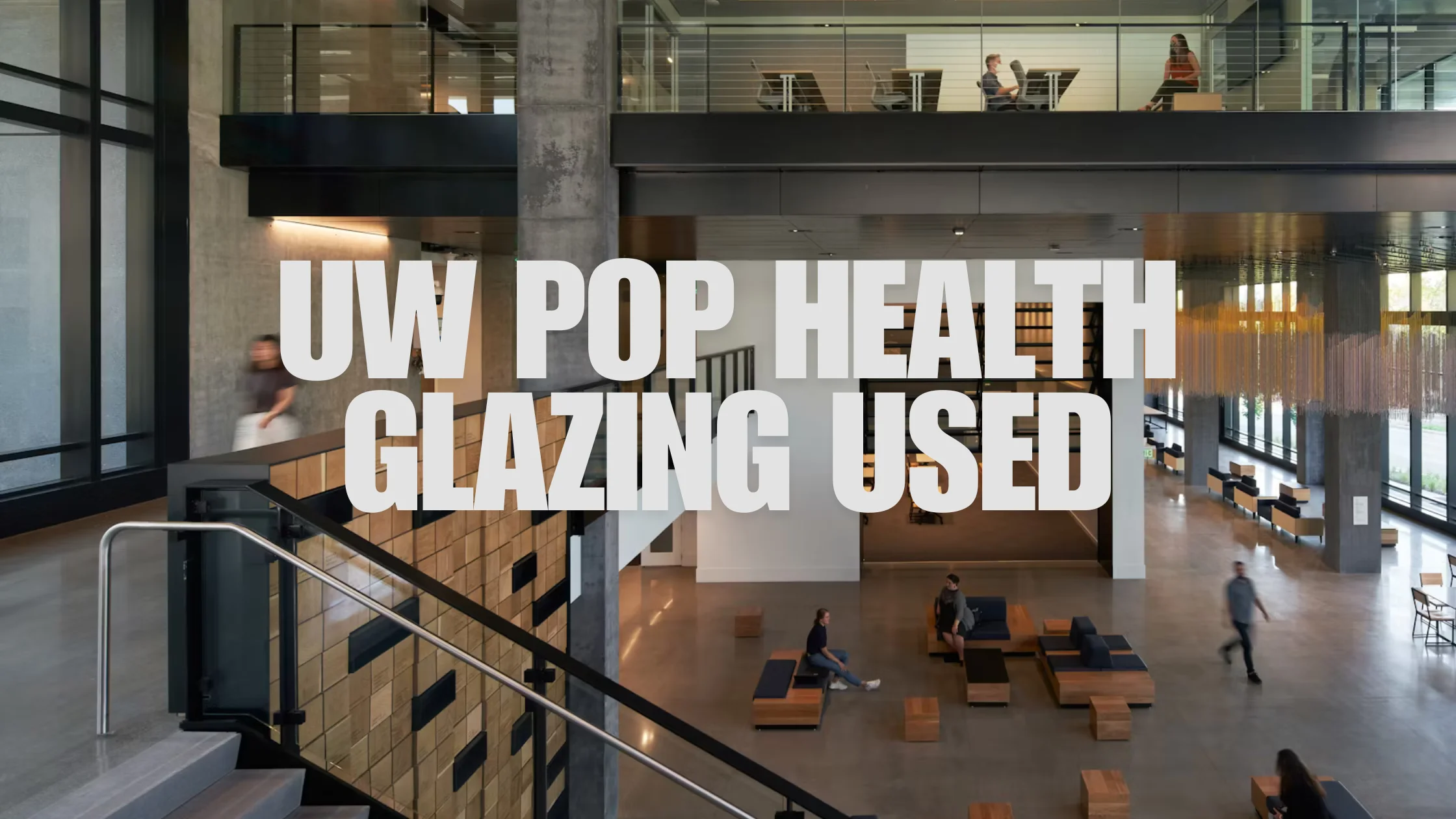 uw pop health glazing used